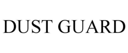 DUST GUARD trademark