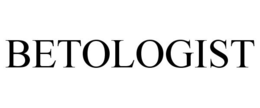 BETOLOGIST trademark