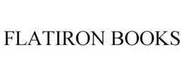 FLATIRON BOOKS trademark