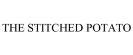 THE STITCHED POTATO trademark