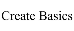 CREATE BASICS trademark
