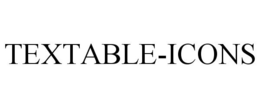 TEXTABLE-ICONS trademark