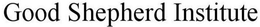 GOOD SHEPHERD INSTITUTE trademark