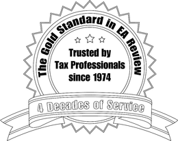 THE GOLD STANDARD IN EA REVIEW TRUSTED BY TAX PROFESSIONALS SINCE 1974 4 DECADES OF SERVICE trademark