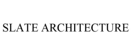 SLATE ARCHITECTURE trademark