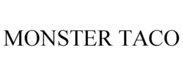 MONSTER TACO trademark