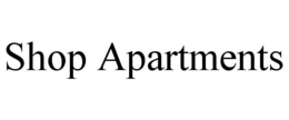 SHOP APARTMENTS trademark