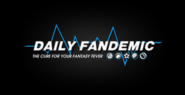 DAILY FANDEMIC THE CURE FOR YOUR FANTASY FEVER trademark