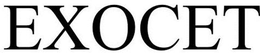 EXOCET trademark