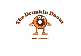 THE DRUNKIN DONUT BAKED RESPONSIBLY trademark