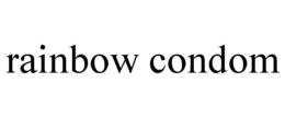 RAINBOW CONDOM trademark