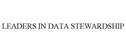 LEADERS IN DATA STEWARDSHIP trademark