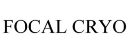 FOCAL CRYO trademark