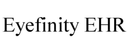 EYEFINITY EHR trademark