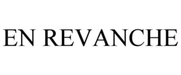 EN REVANCHE trademark