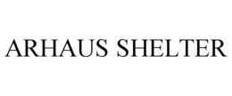 ARHAUS SHELTER trademark