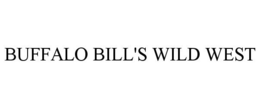 BUFFALO BILL'S WILD WEST trademark