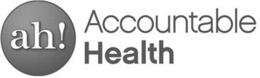 AH! ACCOUNTABLE HEALTH trademark