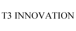 T3 INNOVATION trademark