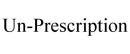 UN-PRESCRIPTION trademark