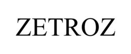 ZETROZ trademark