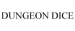 DUNGEON DICE trademark