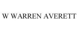 W WARREN AVERETT trademark