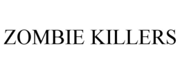 ZOMBIE KILLERS trademark