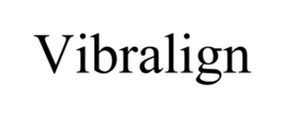 VIBRALIGN trademark