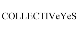COLLECTIVEYES trademark