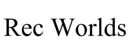 REC WORLDS trademark