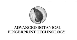 ADVANCED BOTANICAL FINGERPRINT TECHNOLOGY trademark