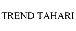 TREND TAHARI trademark