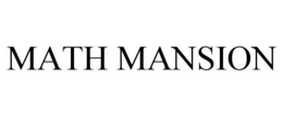 MATH MANSION trademark