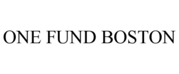 ONE FUND BOSTON trademark