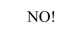 NO! trademark