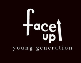 FACE UP YOUNG GENERATION trademark