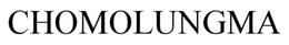 CHOMOLUNGMA trademark