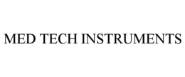 MED TECH INSTRUMENTS trademark