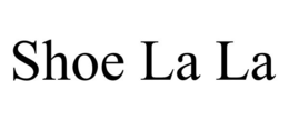 SHOE LA LA trademark