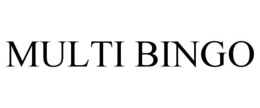 MULTI BINGO trademark