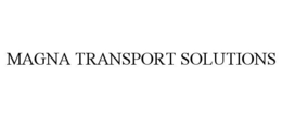 MAGNA TRANSPORT SOLUTIONS trademark