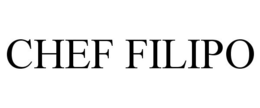 CHEF FILIPO trademark
