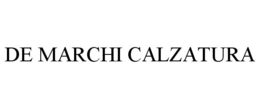 DE MARCHI CALZATURA trademark