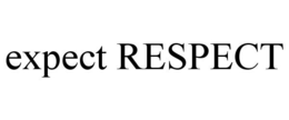 EXPECT RESPECT trademark