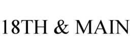 18TH & MAIN trademark