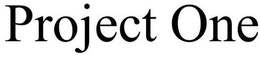 PROJECT ONE trademark