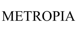 METROPIA trademark
