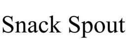 SNACK SPOUT trademark