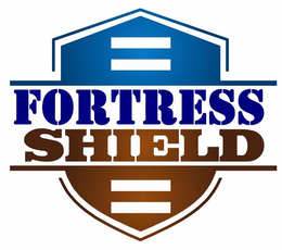 FORTRESS SHIELD trademark